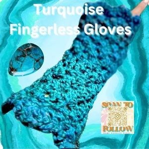 𝅺TURQUOISE CROCHETED FINGERLESS GLOVES